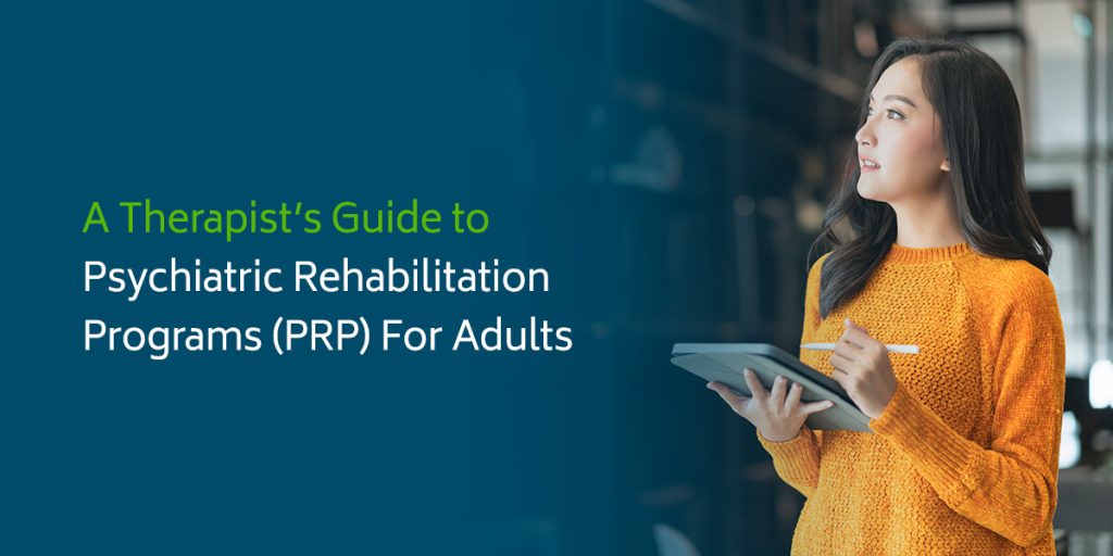 Guide to Psychiatric Rehabilitation Programs - PRP For Adults