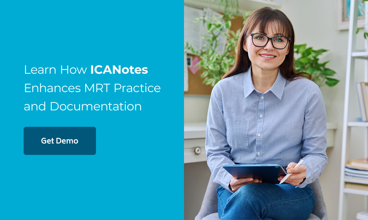 05-Learn-How-ICANotes-Enhances-MRT-Practice-and-Documentation