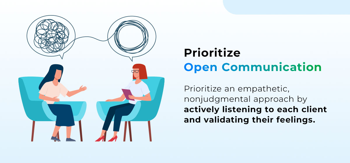 Prioritize Open Communication